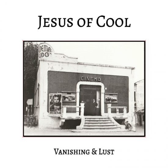 Jesus of Cool - Vanishing...